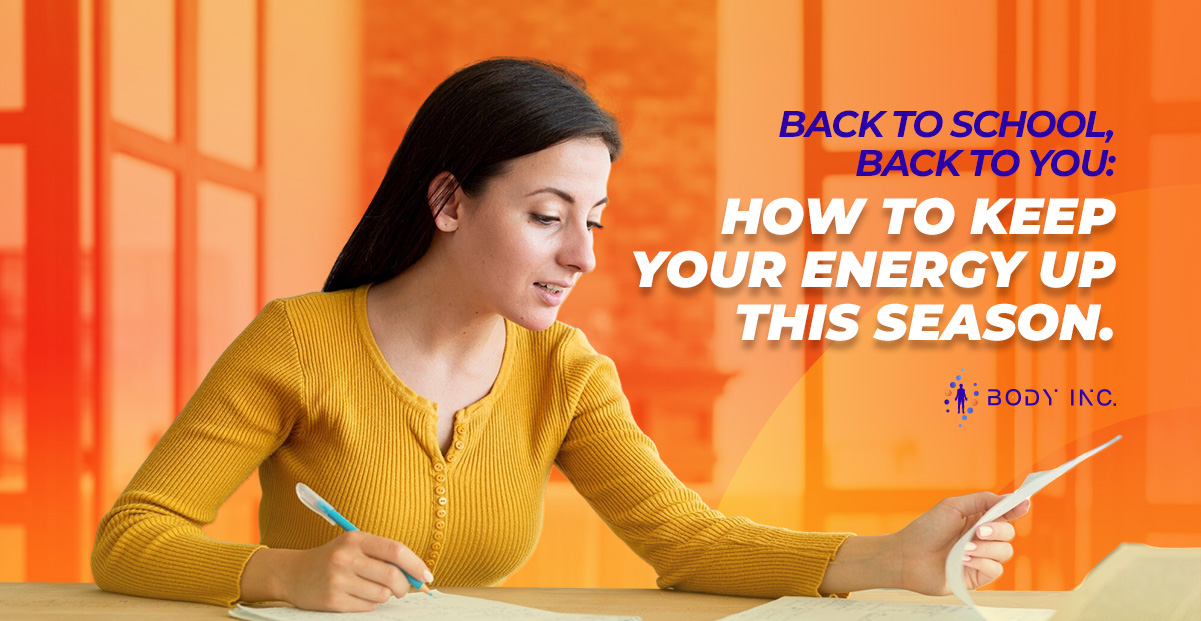 Back to School, Back to You: How to Keep Your Energy Up This Season